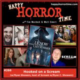 Ep 266: Hooked on a Scream (w/Ryan Showers, host of Scream w/Ryan C. Showers podcast)