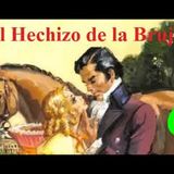 El Hechizo de la Bruja - Barbara Cartland - Parte 6