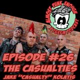 Almost Punk Enough Ep. 26 - Jake "Casualty" Kolatis of The Casualties