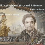 Sul Teatro di Lugano gran furor nel Solimano - Umberto Borsò