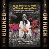 [EP 402] Who Really Wrote “Morning Dew”? John Einarson on Bonnie Dobson’s Fight to Reclaim Her Song