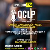 QCLP-9. Transformacion de la Parroquia y nueva evangelizacion