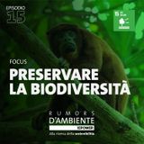 Focus – Preservare la biodiversità