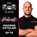 IDEE in GHISA - Episodio 70 - Il potere della comunicazione - Giacomo Catalani