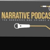 Episode 675 Weekend edition (Saturday)- The Narrative Podcast