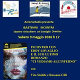 Bastianini incontra - Ci vediamo all'inferno con Eddy Lovaglio