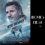 The Ice Road (Action, Adventure, Drama) (the @MoviesFirst review)
