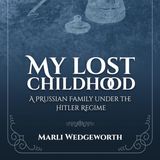 The Resilience of a Post-War Childhood: Marley Wedgeworth's Memoir #authorinterview