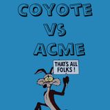 Coyote vs Acme