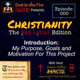 [F2F] Christianity: The Red Letter Edition, E000 "Introduction" (redo)