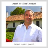 Ep. 23: Inspirar desde el ejemplo, con Carlos Enrique Cavelier