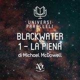 Blackwater - LaPiena (Michael McDowell)