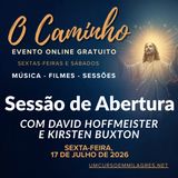 O Caminho - Retiro de Fim de Semana Online - "O Dom da Atemporalidade", Sessão de Abertura de Sexta-feira com David, Kirsten, Erik e Jiska