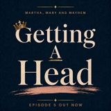 Getting A Head