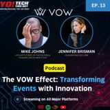 The Vow Effect: Transforming Events With Innovation ft Jennifer Brisman