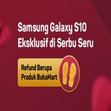 Blunder BUKALAPAK di Samsung Galaxy S10 Eksklusif di Serbu Seru ?