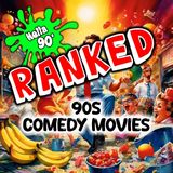 The Best 90s Comedy Movies - RANKED
