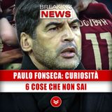 Paulo Fonseca, Curiosità: 6 Cose Che Non Sai!