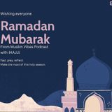 Episode 3 - Ramadan Mubarak ( Muslim Vibes Podcast )With Ihajji