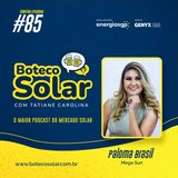EP85 - Paloma Brasil | Obstáculos podem ser superados