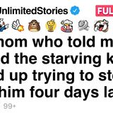 The mom who told me not to feed the starving kid tried stealing from him four days later