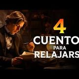 4 CUENTOS para RELAJARSE PLENAMENTE   Oscar Wilde y Las Mil y Una Noches   Audiolibros Voz Humana