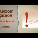 Anton Çehov - Ünlem İşareti