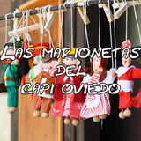 Las marionetas del Capi Oviedo: Celaya, Guanajuato