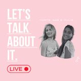 Let's Talk About It - Episode 5