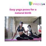 Easy yoga poses for a natural birth