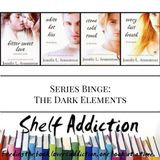 Ep 26: Series Binge Review: The Dark Elements, by Jennifer Armentrout