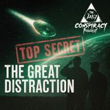The Great Distraction: UFOs, Tartaria, and the Fall of the West