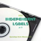Independent Labels pt. 2 - S3:E4