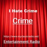 I Hate Crime -Larry Kent - Episode 26