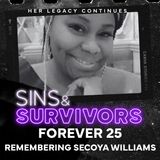 25 Forever - Remembering Secoya Williams