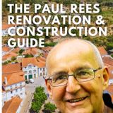 Paul Rees of Rural Properties on How To Manage Renovation & Construction in Portugal
