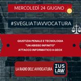 GIUSTIZIA PENALE E TECNOLOGIA – “UN ABISSO INFINITO” – ATTACCO INFORMATICO A GEOX – #SVEGLIATIAVVOCATURA