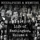21 - Life of Washington, Volume 4 by John James Marshall