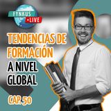 NUEVAS TENDENCIAS DE FORMACIÓN - Fynkus Live 50