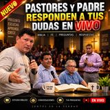 Pastores y Padre Luis Toro Respondiendo a tus Dudas EN VIVO LA CONFESIÓN