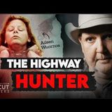 "Highway Huntress: The Prostitute Who Became America's First Female Serial Killer"