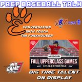 PBR Upper-class Games & Edwardsville HS Coach Tim Funkhouser | Prep Baseball Talk