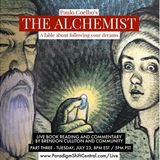 The Alchemist - Book Reading and Commentary (Part Three)