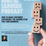 EP 5 - How to make customer experience the guiding star for your business