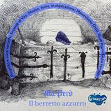 Il Berretto Azzurro - Ma però - Ep.1