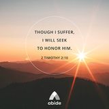 Be Honorable In Your Suffering