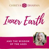 Inner Earth and Wisdom of the Ages