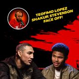 ☎️ Teofimo Lopez vs Shakur Stevenson: The Face Off Review | Is Shakur Ready for 140❓