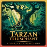 Tarzan Triumphant (Adventures in the Jungle) | Chapter 14: Flight