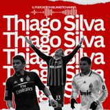 Thiago Silva 🇧🇷 - LO SPECCHIO DEL DIAVOLO 👹